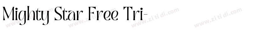 Mighty Star Free Tri字体转换